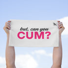But Can You Cum? | Mix & Match Soft Fun-Flirty Lovers’ Towels