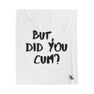 But Did You Cum? | Mix & Match Fun-Flirty Lovers’ Blankets