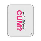 But Did You Cum? | Mix Match Fun-Flirty Lovers’ Water-Resistant Blankets