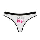 But First NAIL It! | Mix & Match Women’s Fun-Flirty Lovers’ Thongs