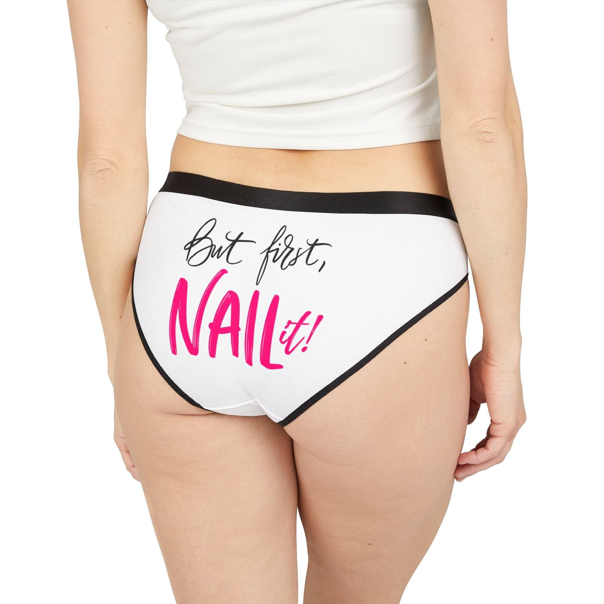 But First NAIL It! | Mix & Match Women’s Fun-Flirty Lovers’ Panties