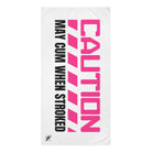 Caution May Cum When Stroked | Mix & Match Naughty XL Fun-Flirty Lovers’ Towels