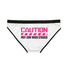 Caution May Cum When Stroked | Mix & Match Women’s Fun-Flirty Lovers’ Panties