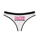 Caution May Cum When Stroked | Mix & Match Women’s Fun-Flirty Lovers’ Thongs