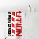 Caution May Cum When Stroked Red | Mix & Match Naughty XL Fun-Flirty Lovers’ Towels