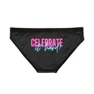 Celebrate It Hard | Mix & Match Women’s Fun-Flirty Lovers’ Panties