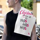 Christmas Brings All the Ho’s | Mix & Match Soft Fun-Flirty Lovers’ Towels