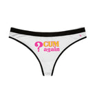 ? Cum Again | Mix & Match Women’s Fun-Flirty Lovers’ Thongs