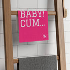 Cum Baby! Cum... | Mix & Match Soft Fun-Flirty Lovers’ Towels