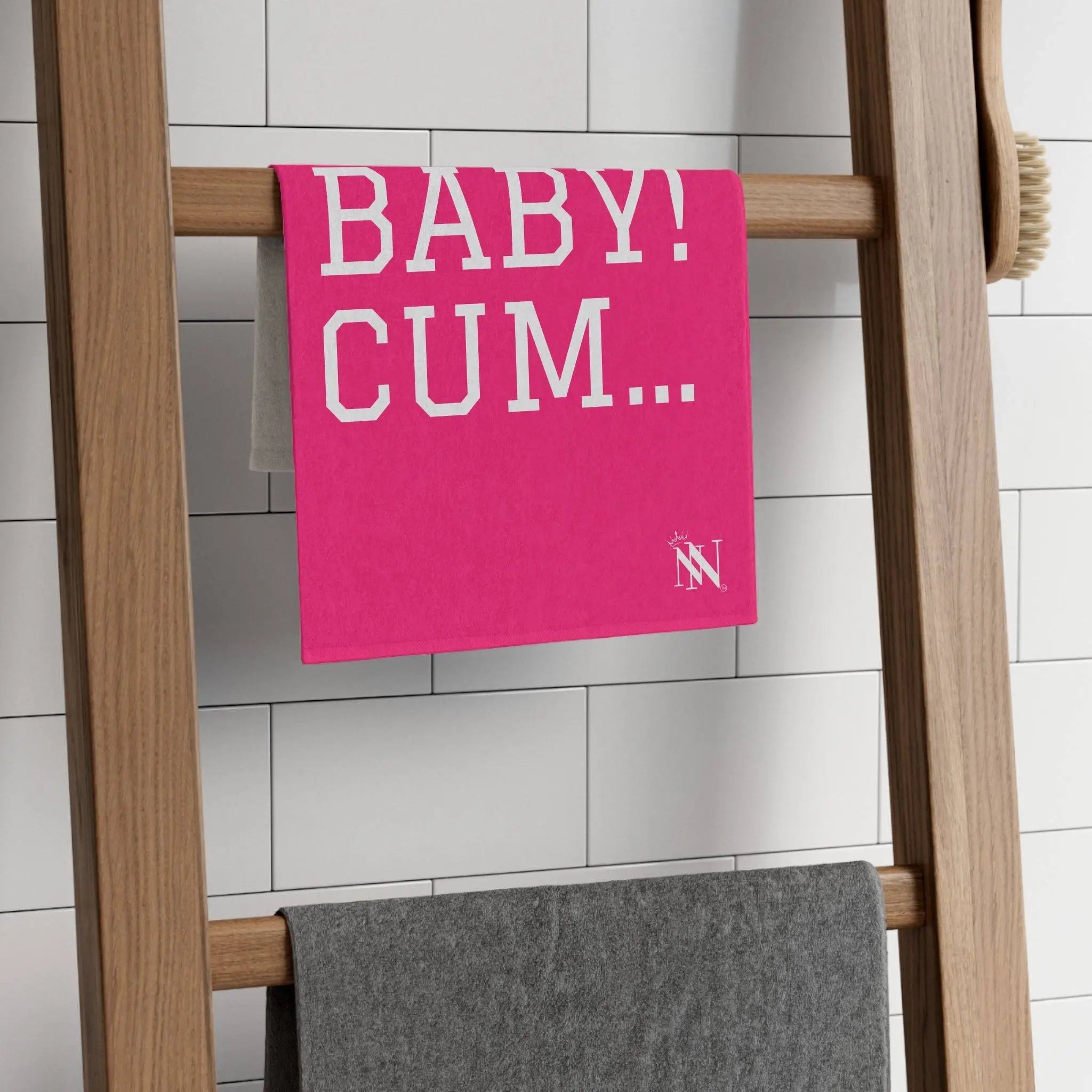 Cum Baby! Cum... | Mix & Match Soft Fun-Flirty Lovers’ Towels