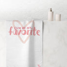 Cum Be My Favorite | Mix & Match Naughty XL Fun-Flirty Lovers’ Towels