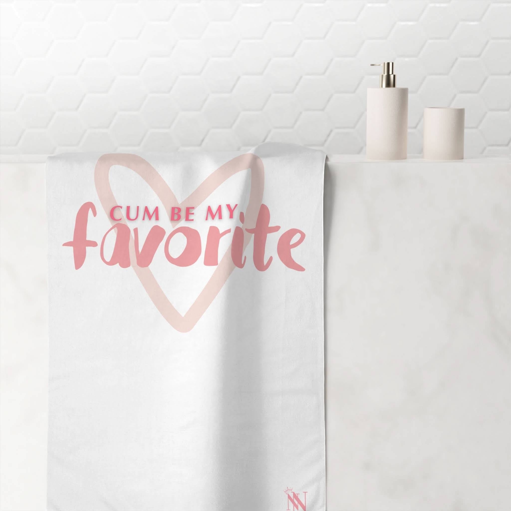 Cum Be My Favorite | Mix & Match Naughty XL Fun-Flirty Lovers’ Towels