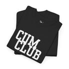 Cum Club | Mix & Match Cotton Unisex Fun-Flirty Lovers’ T-Shirts