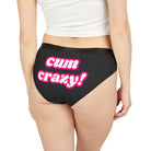 Cum Crazy! | Mix & Match Women’s Fun-Flirty Lovers’ Panties