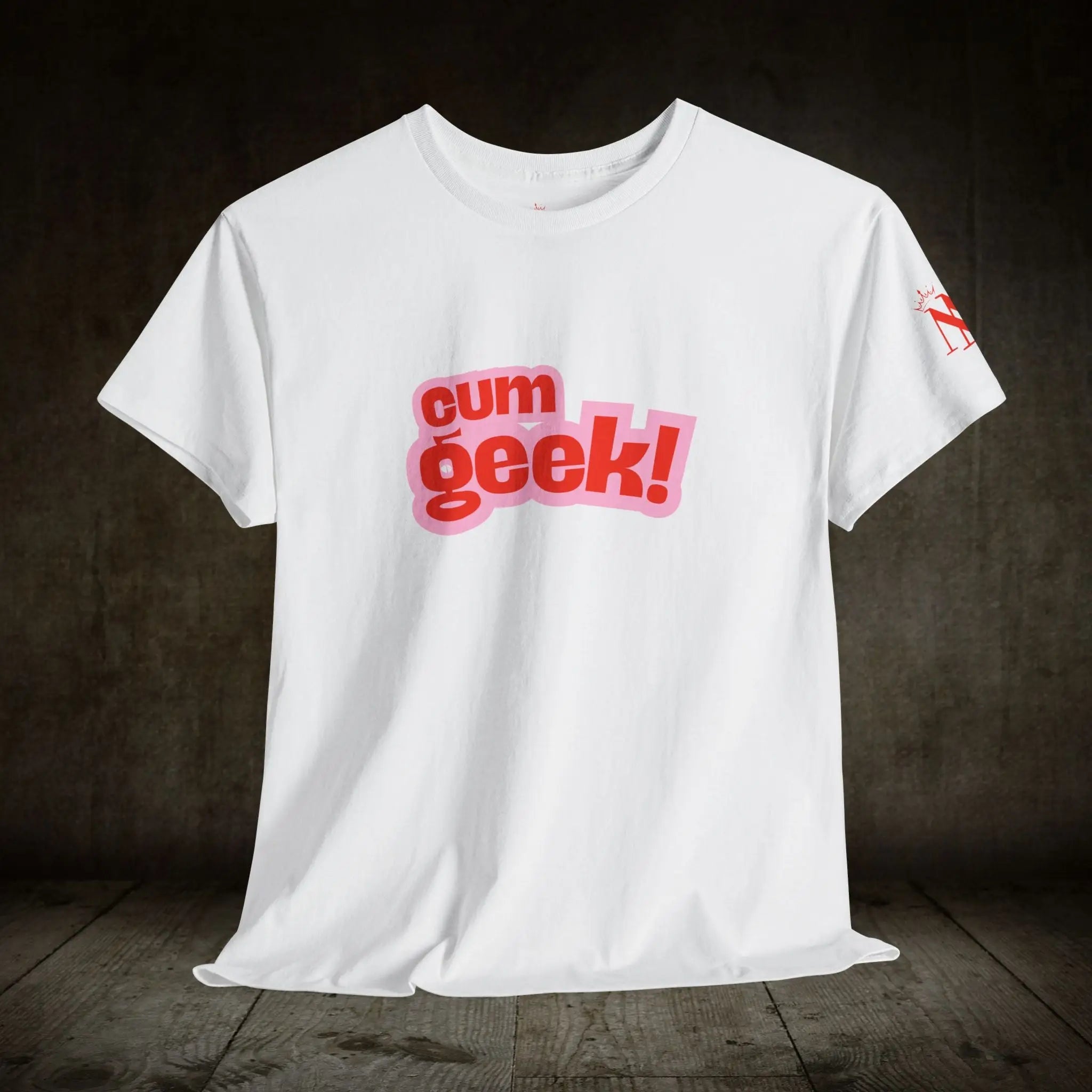 Cum Geek! | Mix & Match 100% Cotton Unisex Fun-Flirty Lovers’ Tees