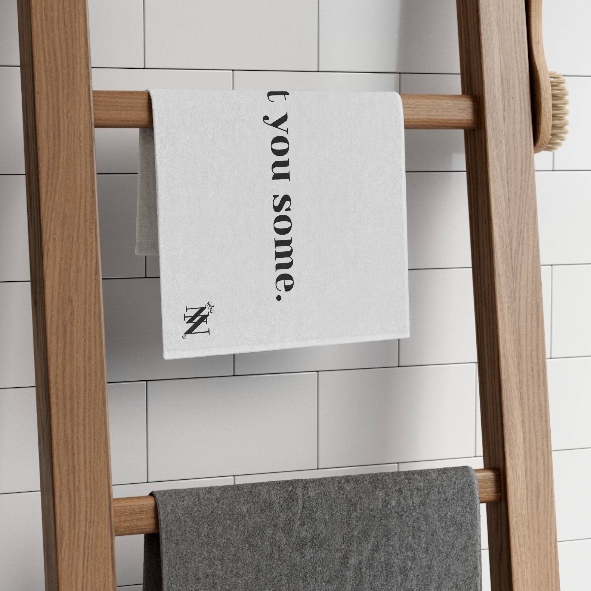 Cum Get You Some. | Mix & Match Soft Fun-Flirty Lovers’ Towels