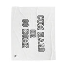 Cum Hard or Go Home | Mix & Match Fun-Flirty Lovers’ Blankets