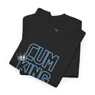 Cum King | Mix & Match 100% Cotton Unisex Fun-Flirty Lovers’ Tees