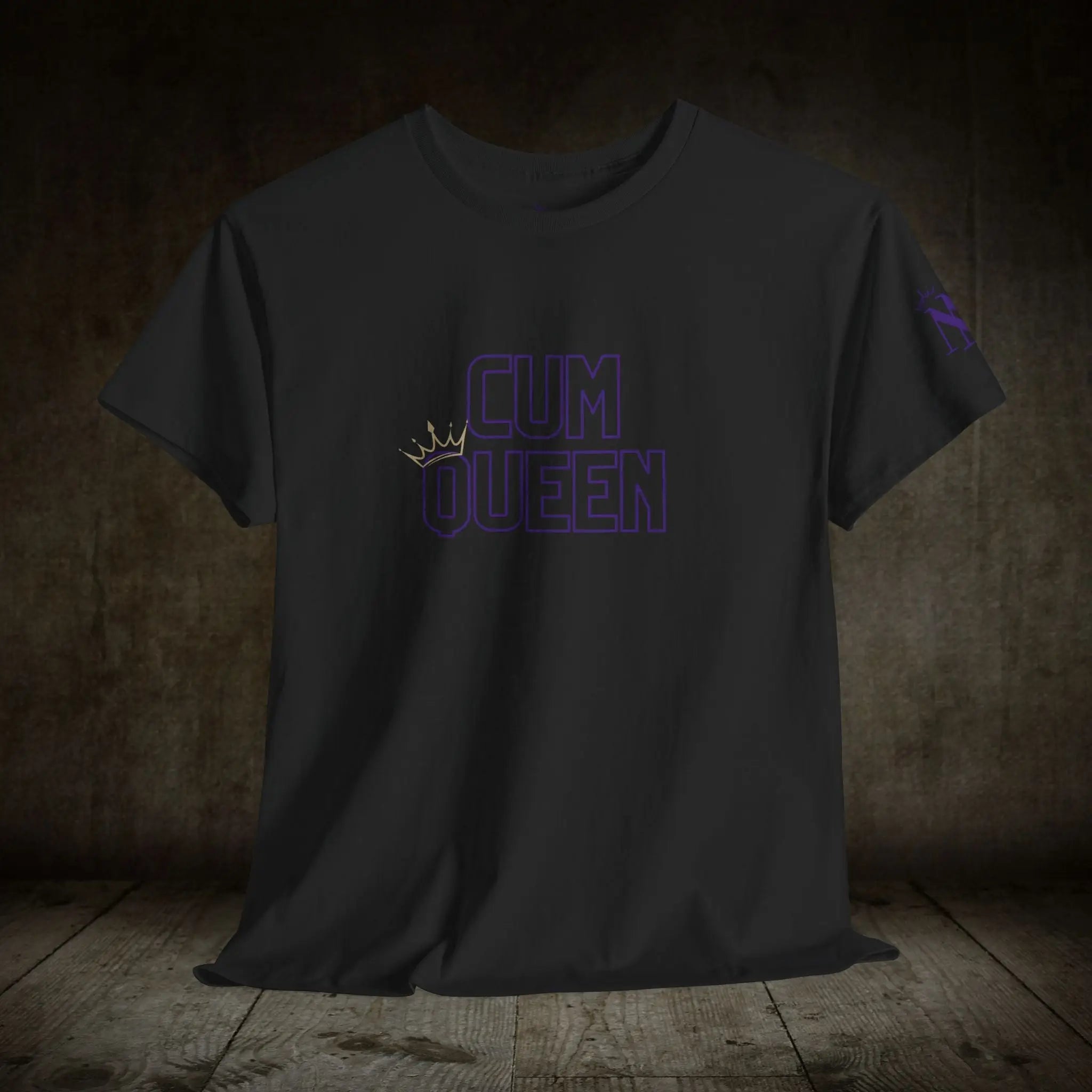 Cum Queen Adult T-Shirt Cum Tee | Live Bold & Comfortable