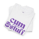 Cum Stuff | Mix & Match 100% Cotton Unisex Fun-Flirty Lovers’ Tees