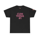 Cum Thing #1 | Mix & Match 100% Cotton Unisex Fun-Flirty Lovers’ Tees