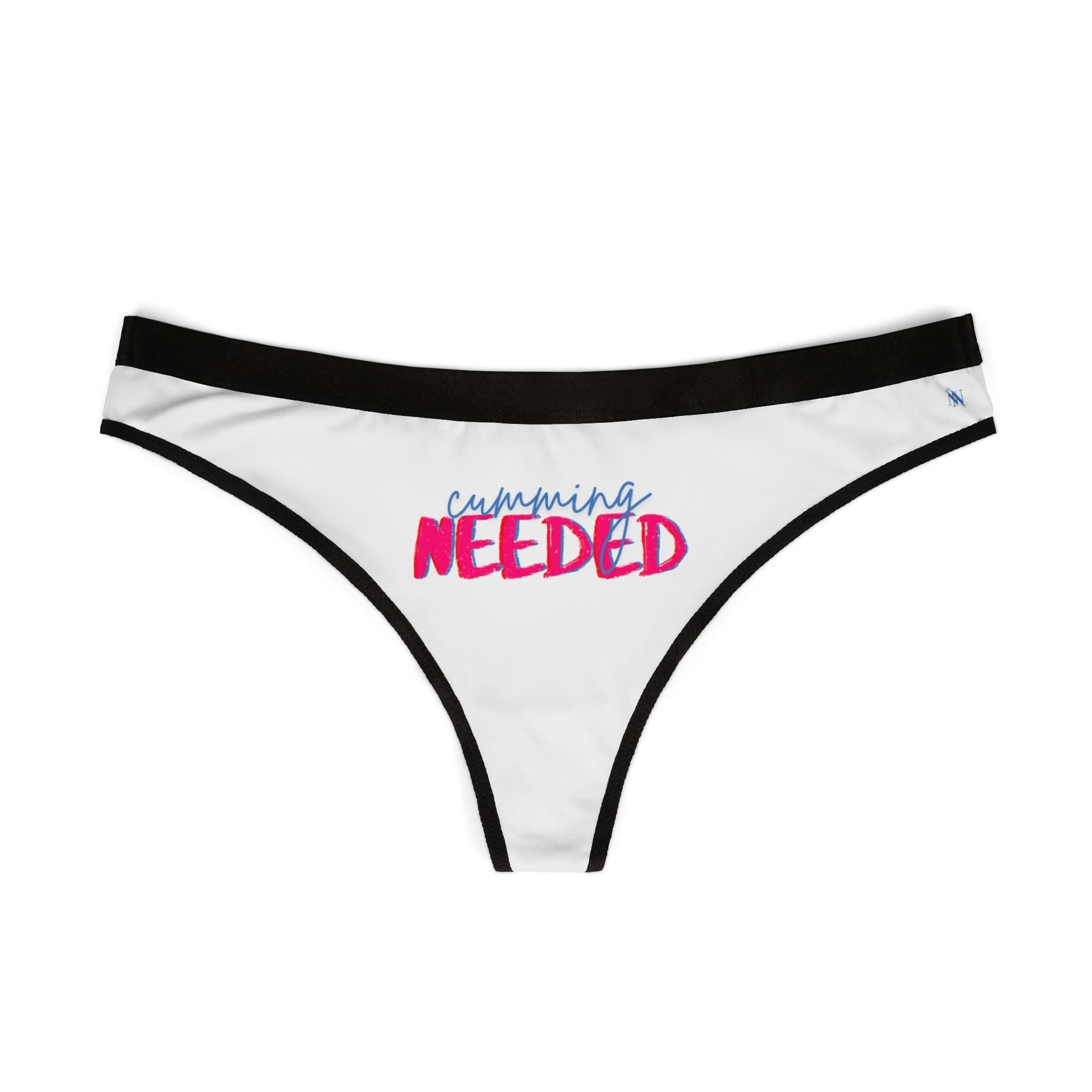 Cumming Needed | Mix & Match Women’s Fun-Flirty Lovers’ Thongs