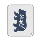 Daddy Bear Love | Mix Match Fun-Flirty Lovers’ Water-Resistant Blankets