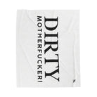 Dirty Motherfucker! | Mix & Match Fun-Flirty Lovers’ Blankets