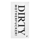 Dirty Motherfucker! | Mix & Match Naughty XL Fun-Flirty Lovers’ Towels