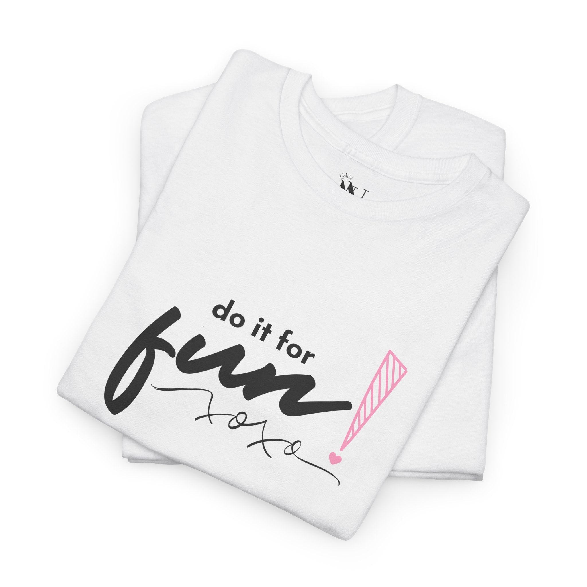Do It For Fun! | Mix & Match Cotton Unisex Fun-Flirty Lovers’ T-Shirts