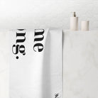Do Me Wrong. | Mix & Match Naughty XL Fun-Flirty Lovers’ Towels