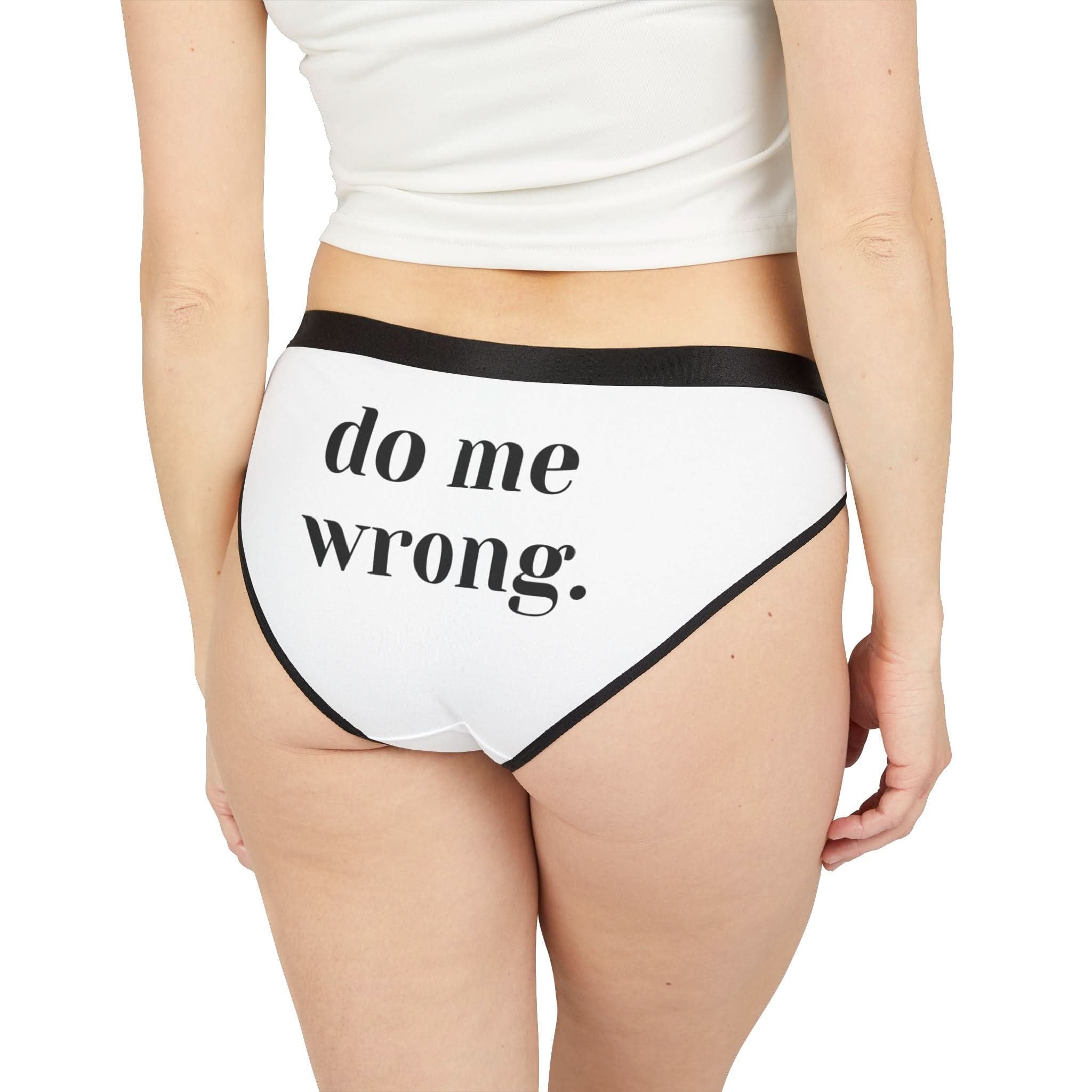 Do Me Wrong. | Mix & Match Women’s Fun-Flirty Lovers’ Panties