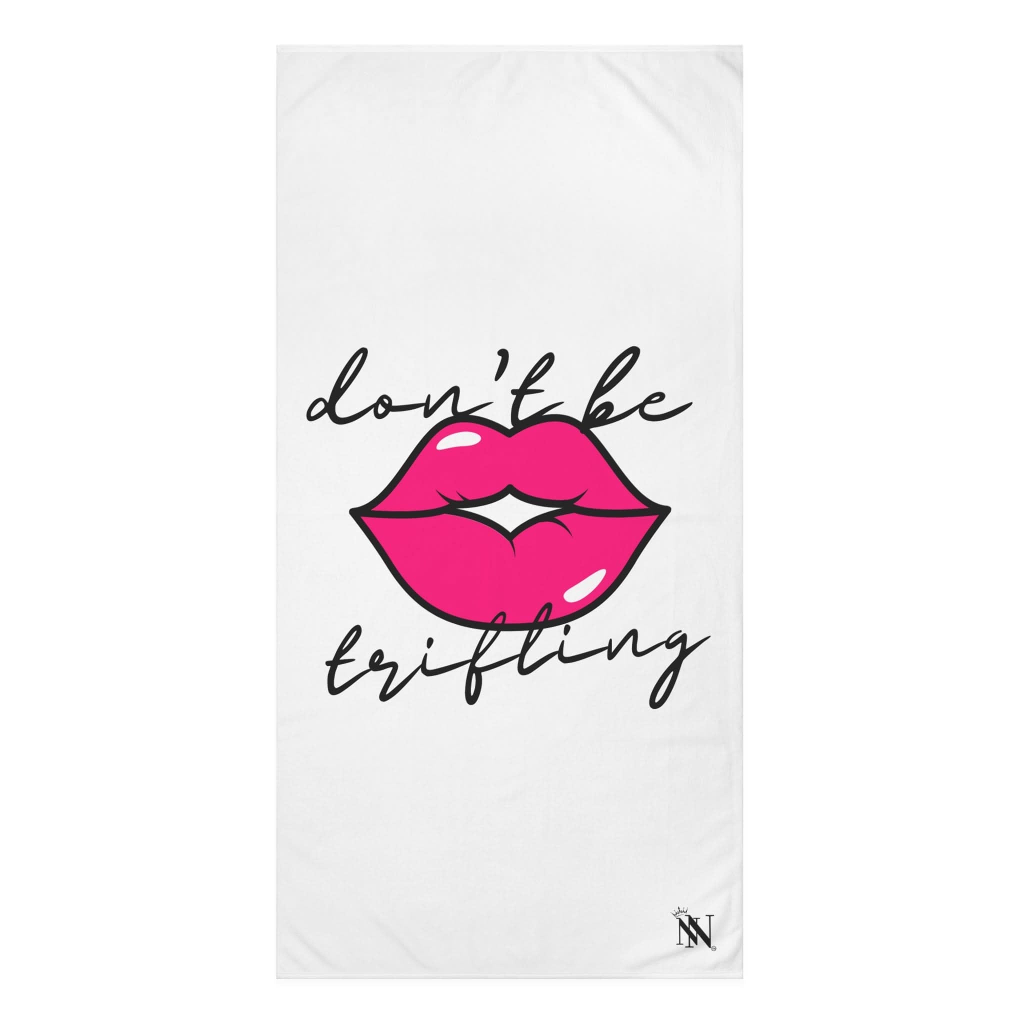 Don’t Be Trifling | Mix & Match Naughty XL Fun-Flirty Lovers’ Towels