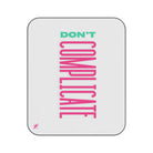 Don’t Complicate | Mix Match Fun-Flirty Lovers’ Water-Resistant Blankets