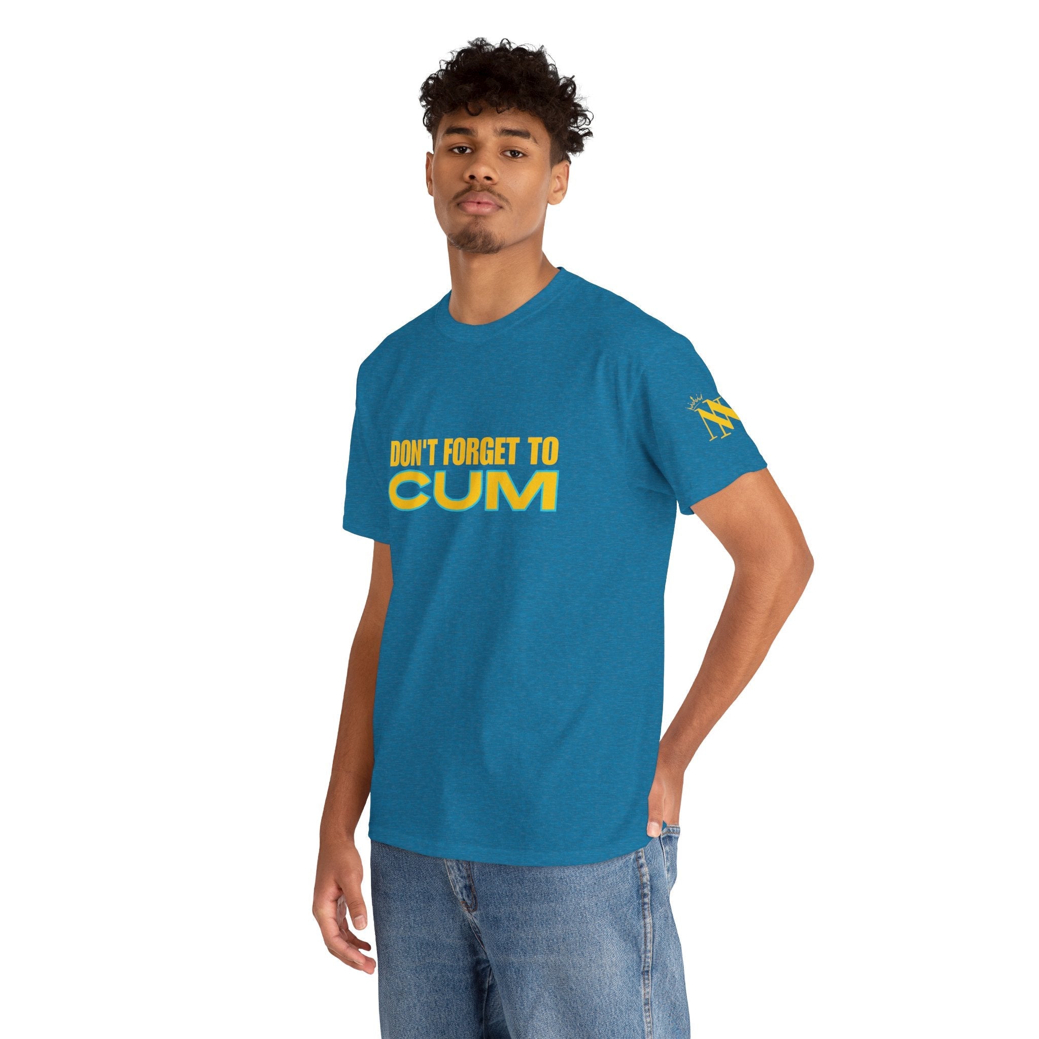 Don’t Forget to Cum | Mix & Match 100% Cotton Unisex Fun-Flirty Lovers’ Tees