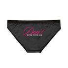 Don’t Fuck With Me | Mix & Match Women’s Fun-Flirty Lovers’ Panties