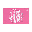 Don’t Make Me Use My Mom Voice | Mix & Match Classic Fun-Flirty Lovers’ Towels