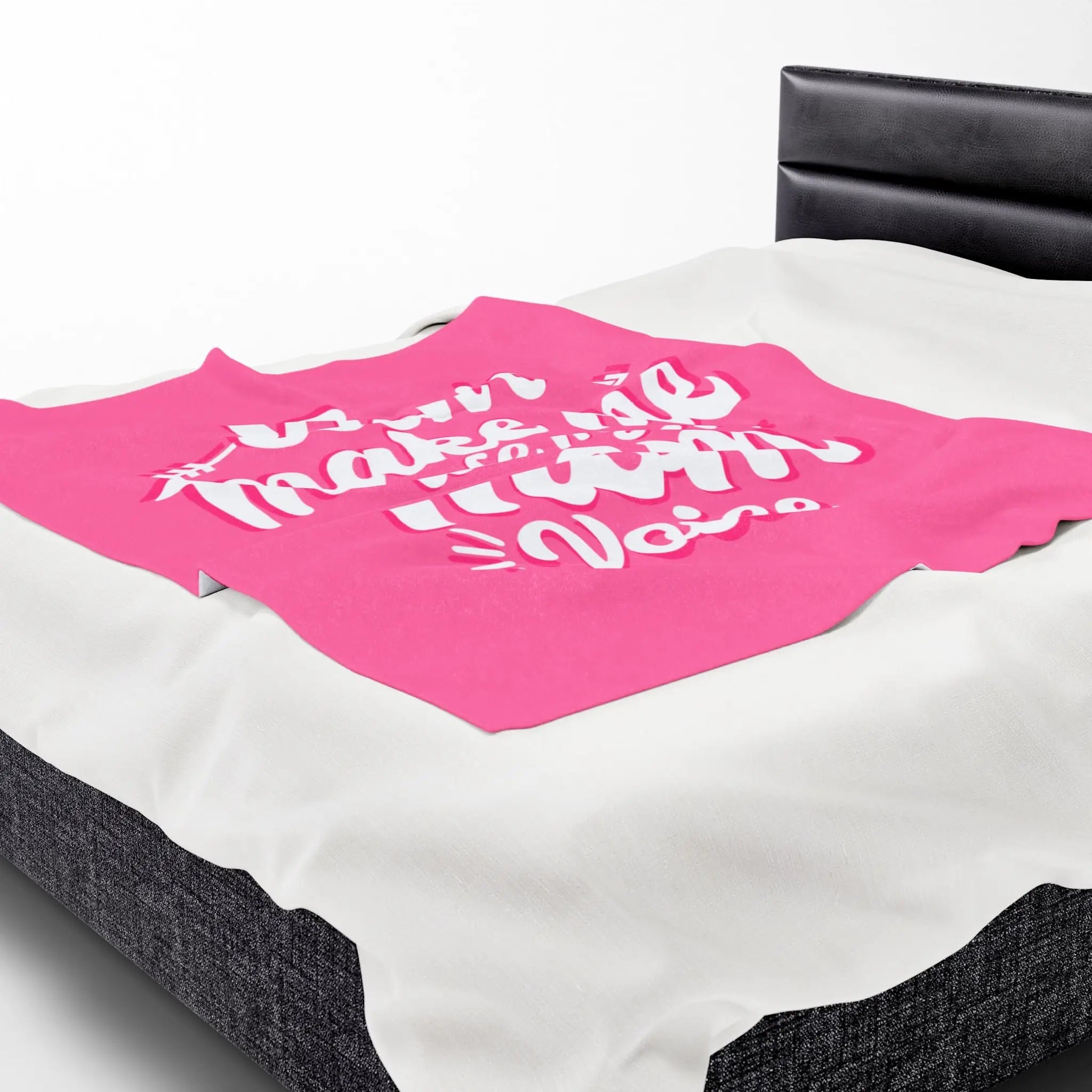 Don’t Make Me Use My Mom Voice | Mix & Match Soft Fun-Flirty Lovers’ Blankets