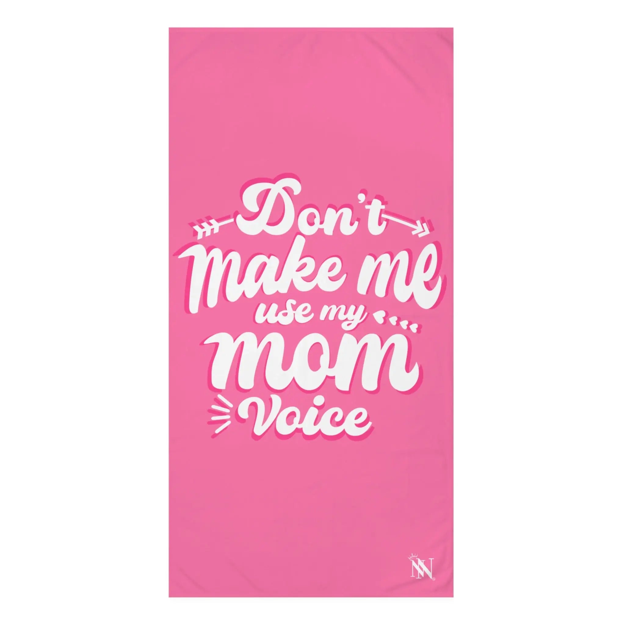 Don’t Make Me Use My Mom Voice | Mix & Match XL Fun-Flirty Lovers’ Towels
