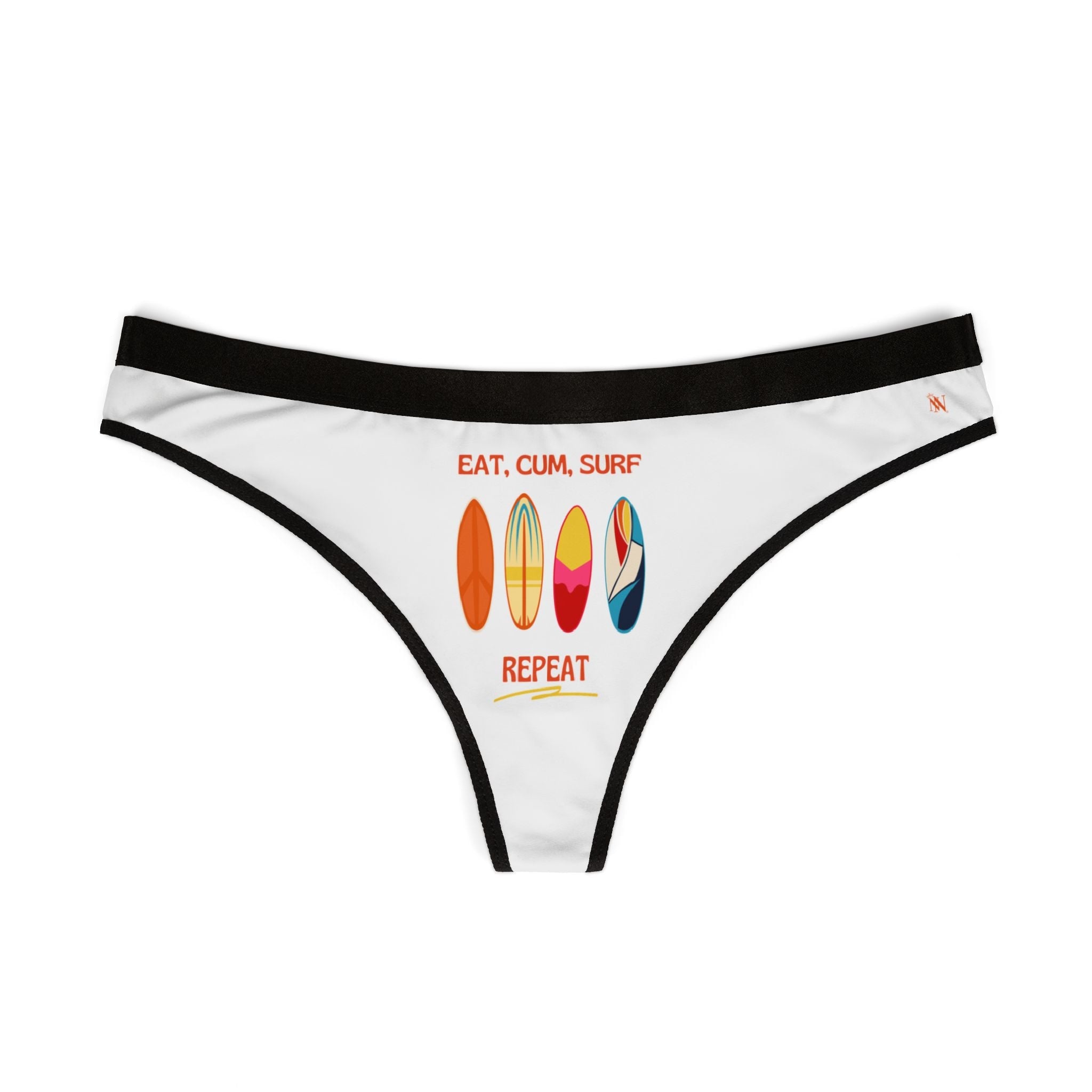 Eat Cum Surf Repeat | Mix & Match Women’s Fun-Flirty Lovers’ Thongs
