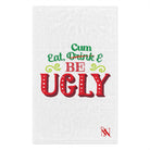Eat Drink Be Ugly | Mix & Match Soft Fun-Flirty Lovers’ Towels