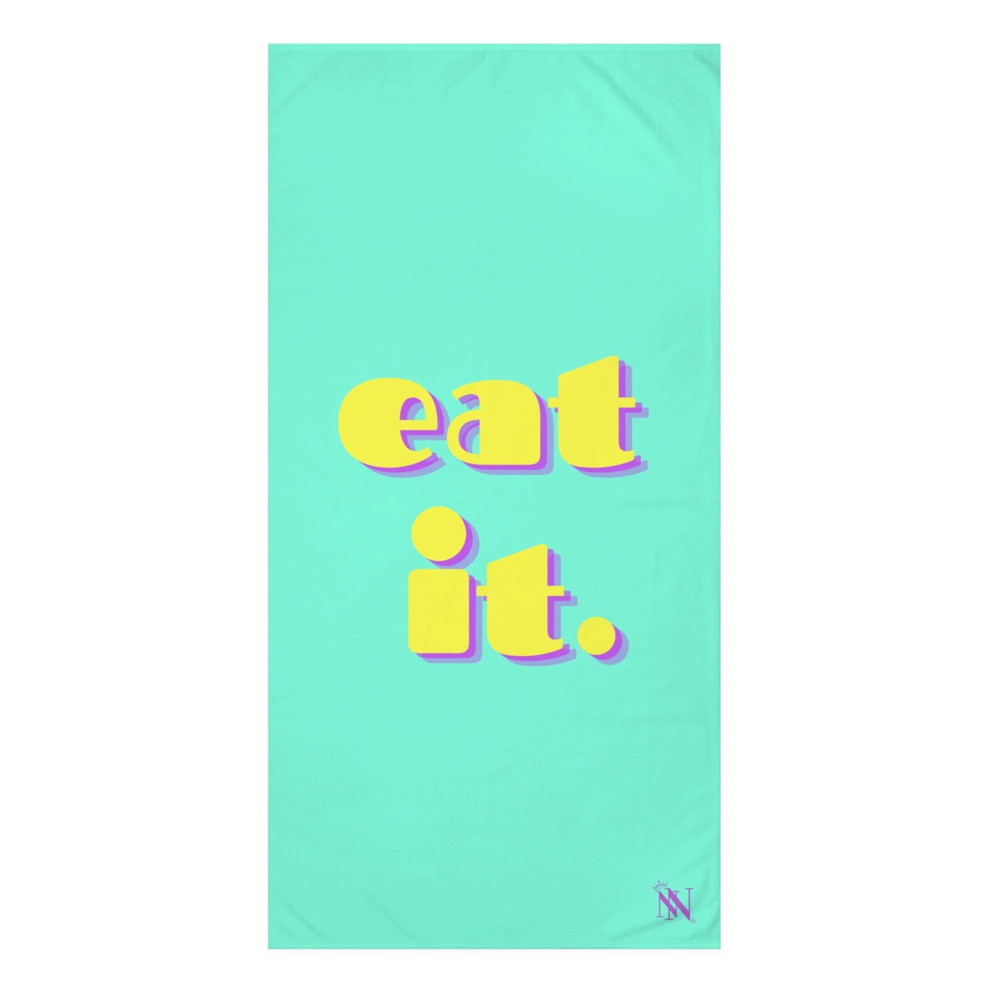 eat it. | Mix & Match Naughty XL Fun-Flirty Lovers’ Towels