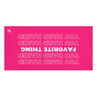 Favorite Thing You Hard | Mix & Match Naughty XL Fun-Flirty Lovers’ Towels