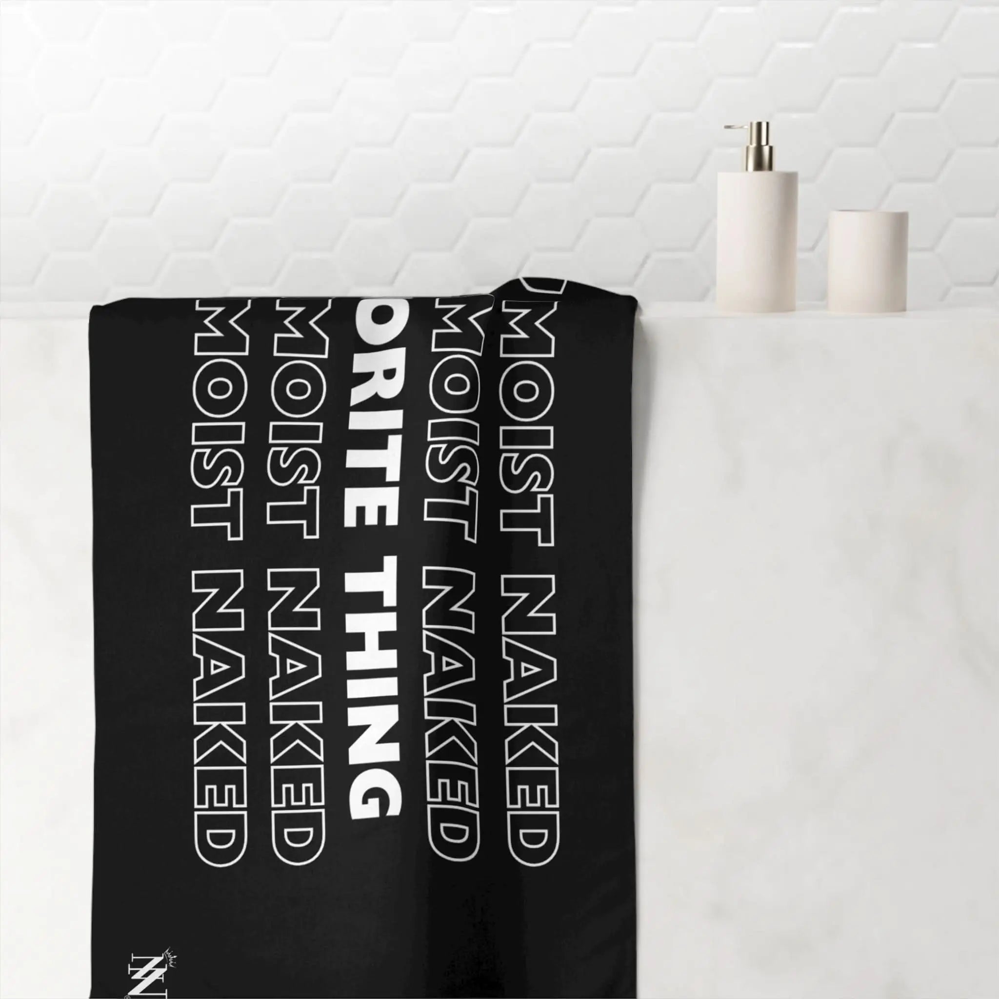 Favorite Thing You Moist | Mix & Match Naughty XL Fun-Flirty Lovers’ Towels