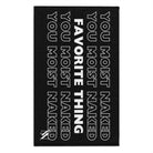 Favorite Thing You Moist | Mix & Match Soft Fun-Flirty Lovers’ Towels
