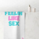 Feelin’ Like Sex | Mix & Match Naughty XL Fun-Flirty Lovers’ Towels
