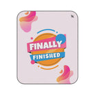 Finally Finished | Mix Match Fun-Flirty Lovers’ Water-Resistant Blankets