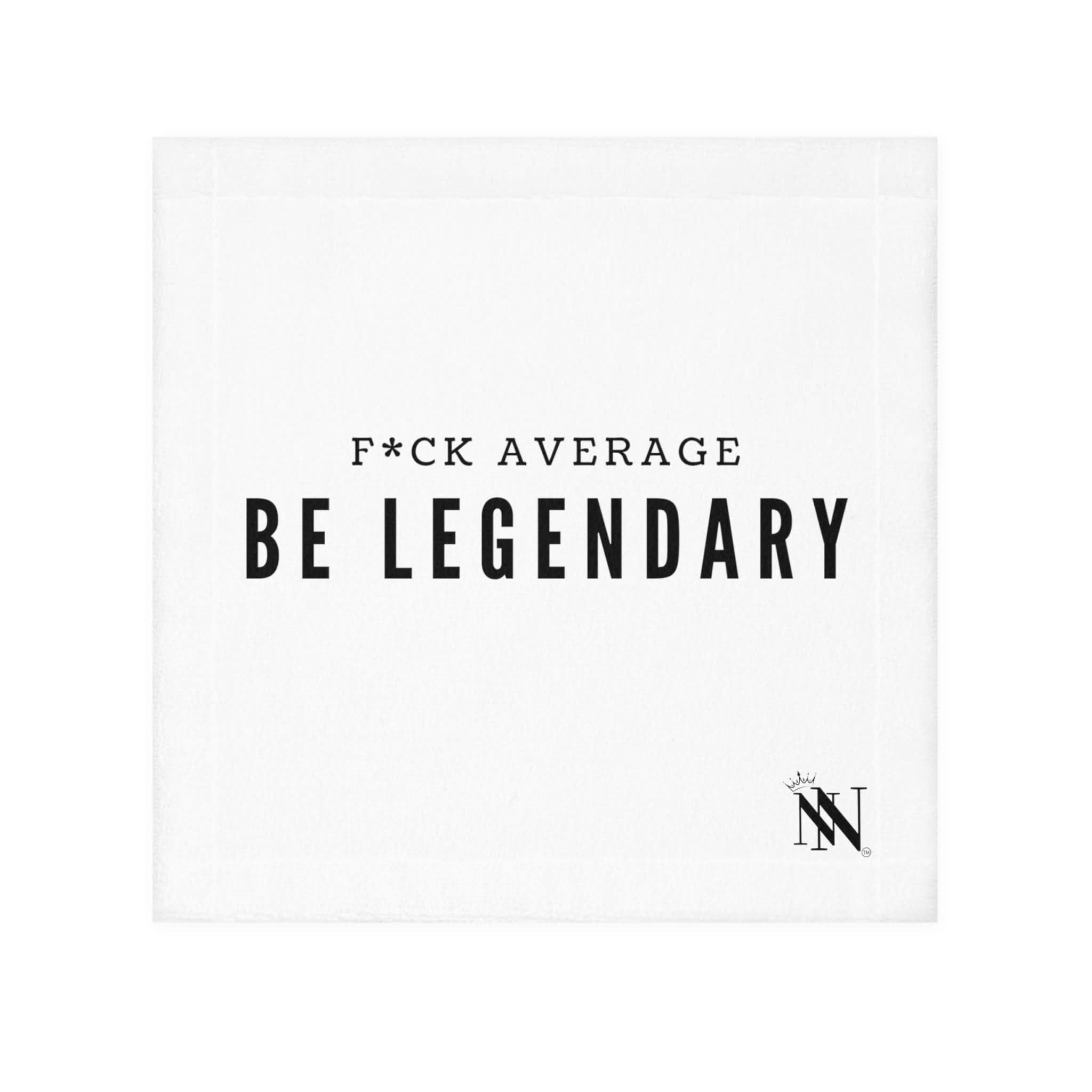 Fuck Average Be Legendary | Mix & Match Lils’ Fun-Flirty Lovers’ Towels