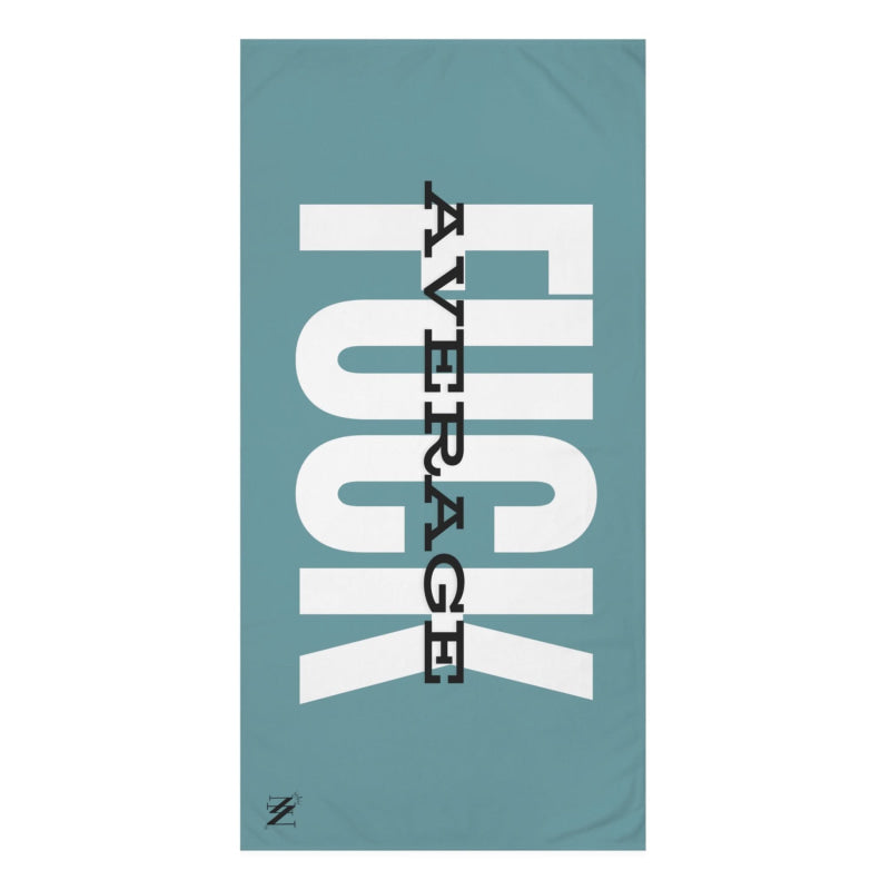 Fuck Average | Mix & Match Naughty XL Fun-Flirty Lovers’ Towels