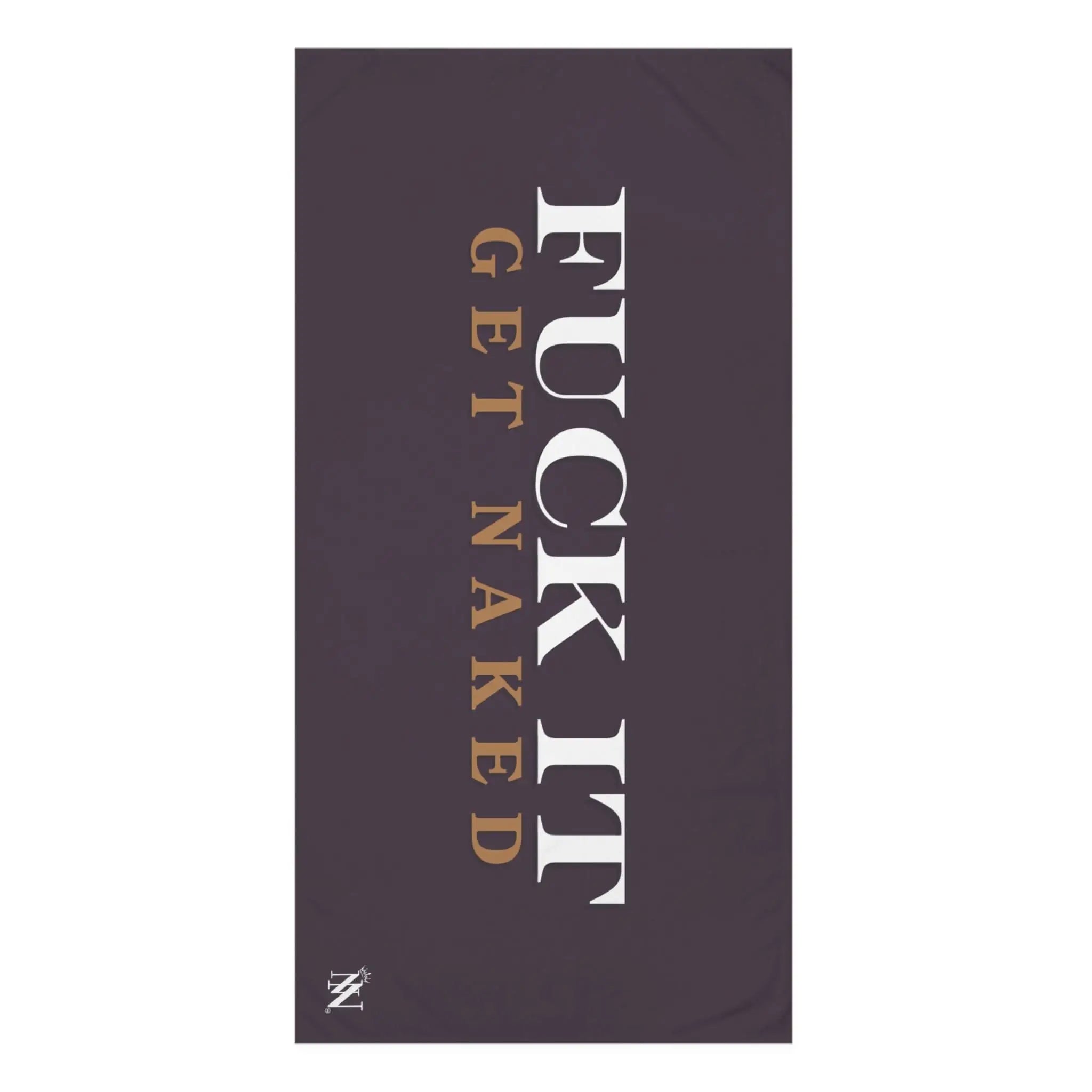 Fuck It Get Naked | Mix & Match Naughty XL Fun-Flirty Lovers’ Towels